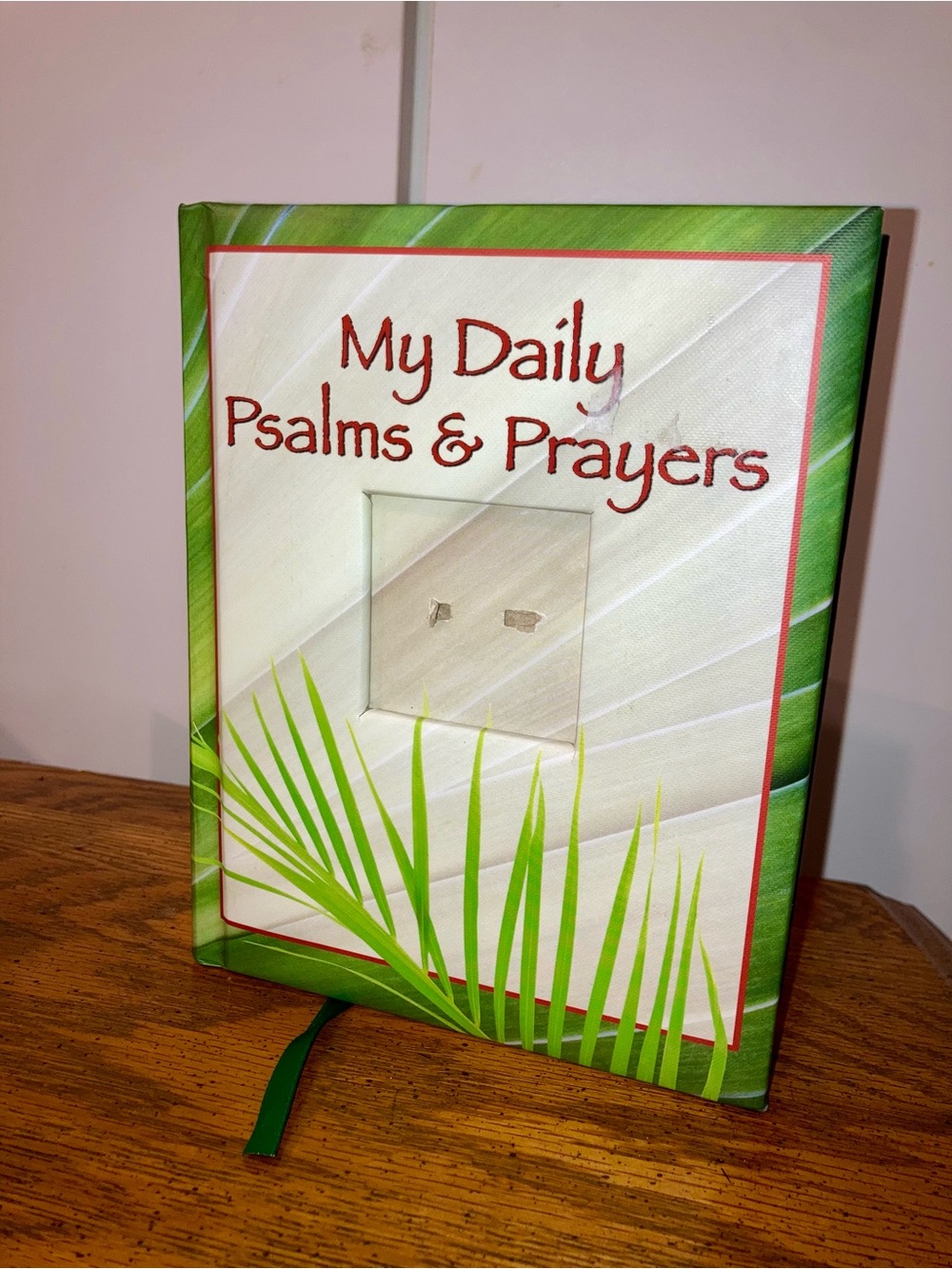 My Daily Psalms & Prayers Hardcover Book -